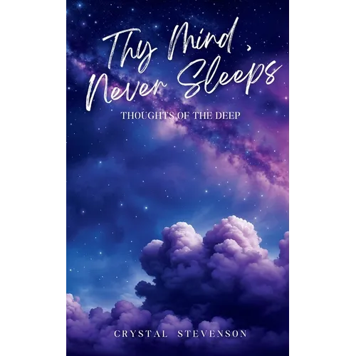 Thy Mind Never Sleeps, Thoughts of the Deep