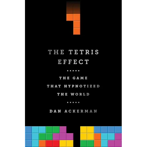 The Tetris Effect: The Game That Hypnotized the World