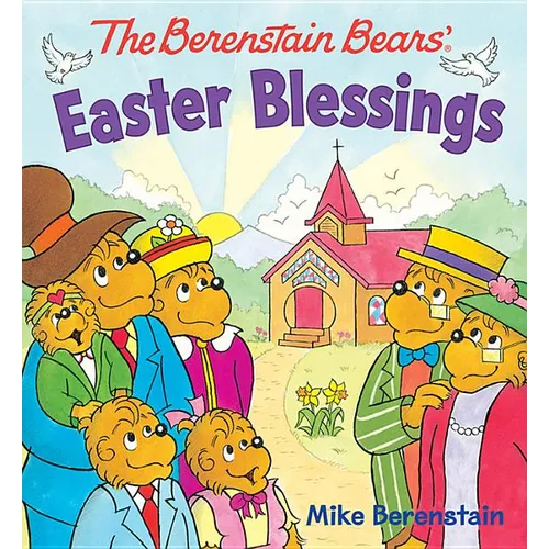 The Berenstain Bears Easter Blessings