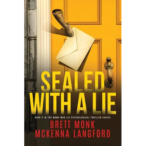 Sealed With A Lie
