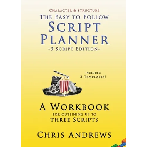 Script Planner: A workbook for Outlining 3 Scripts: 3-script edition