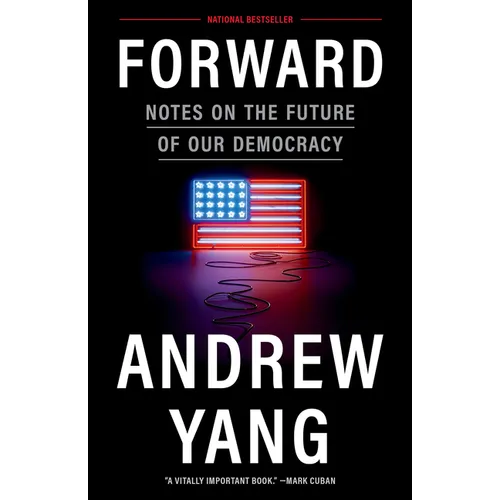 Forward: Notes on the Future of Our Democracy