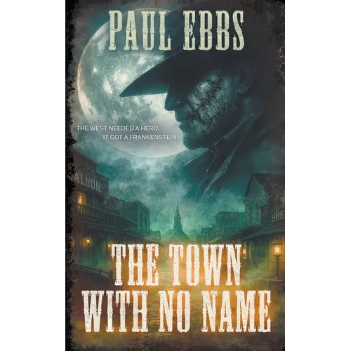 The Town With No Name