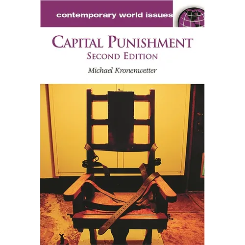 Capital Punishment: A Reference Handbook