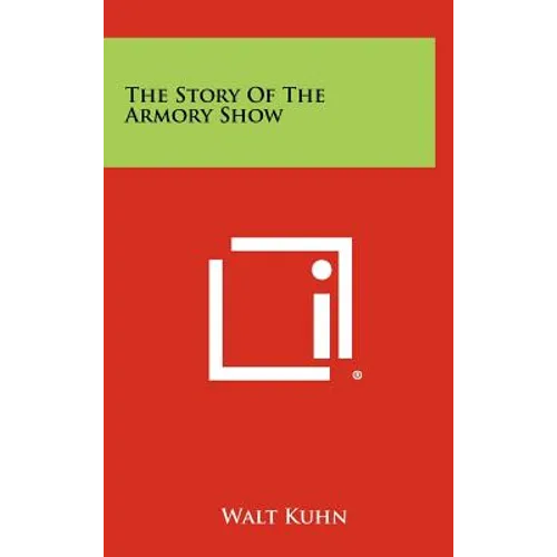 The Story Of The Armory Show