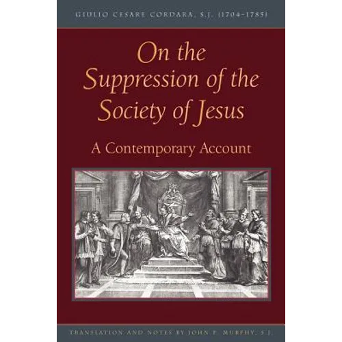 On the Suppression of the Society of Jesus