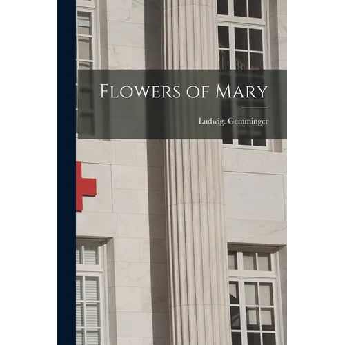 Flowers of Mary