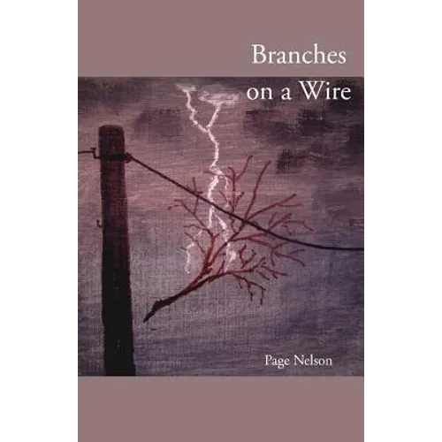 Branches on a Wire