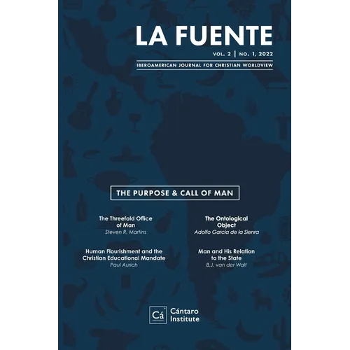 La Fuente, Vol. 2: The Purpose and Call of Man El Propósito y Llamado del Hombre