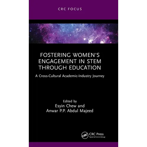 Fostering Women's Engagement in Stem Through Education: A Cross-Cultural Academic-Industry Journey