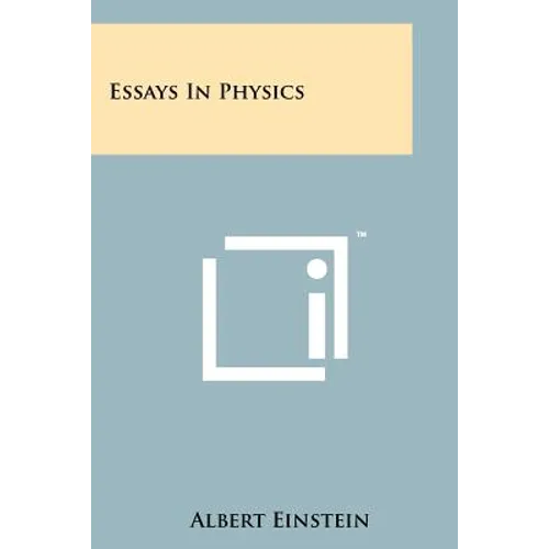 Essays In Physics