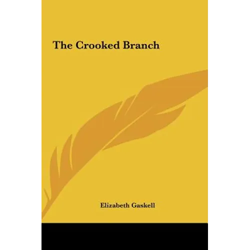 The Crooked Branch