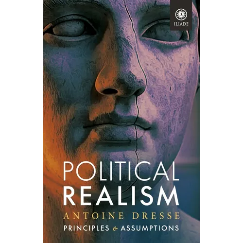 Political Realism: Principles and Assumptions