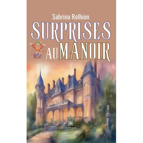 Surprises au manoir
