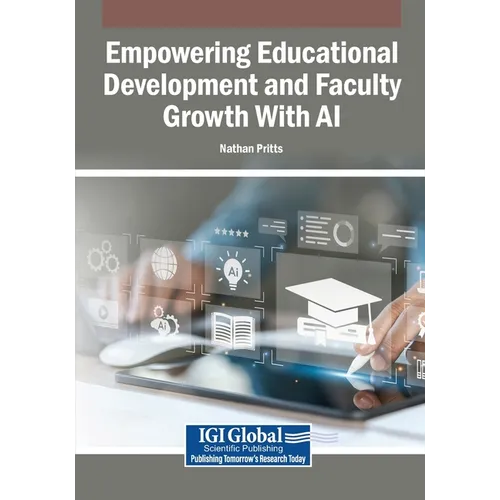 Empowering Educational Development and Faculty Growth With AI
