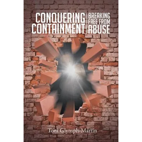 Conquering Containment: Breaking Free from Abuse