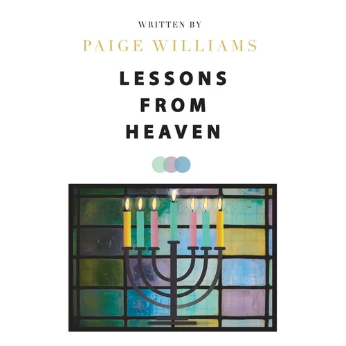 Lessons from Heaven