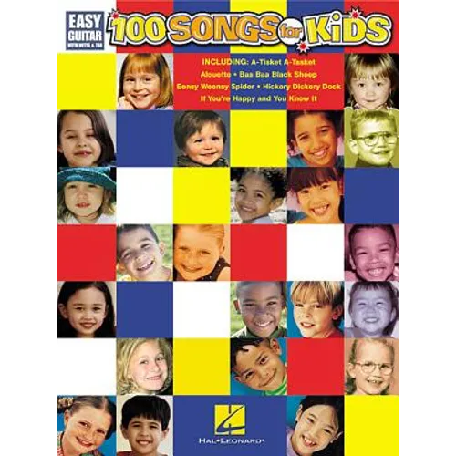 100 Songs for Kids: Easy Guitar with Notes & Tab