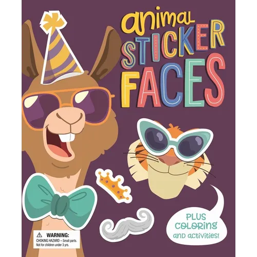 Animal Sticker Faces: With Fun Coloring and Activities