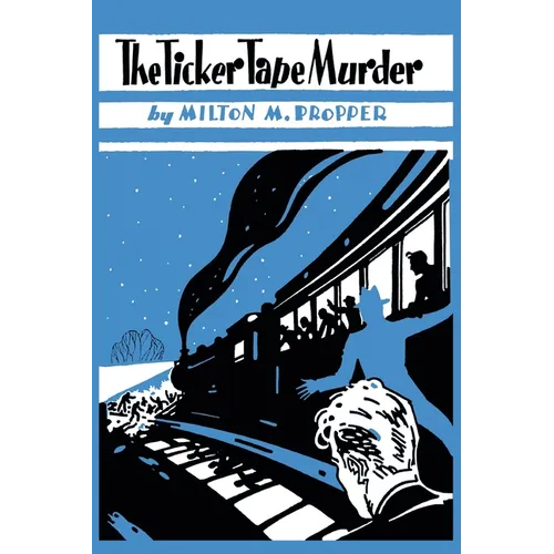 The Ticker-Tape Murder