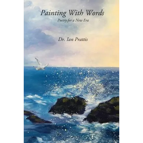 Painting With Words: Poetry for a New Era
