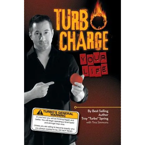 Turbo Charge Your Life