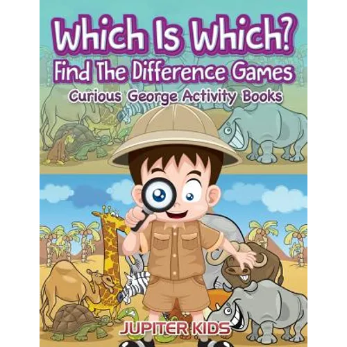 Which Is Which? Find The Difference Games: Curious George Activity Books