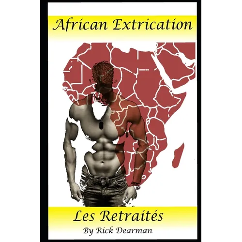 Africian Extrication