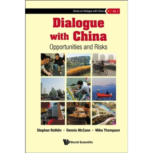 Dialogue with China: Opportunities and Risks