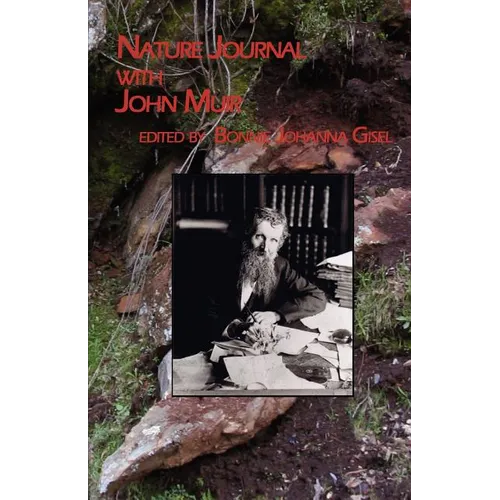 Nature Journal with John Muir