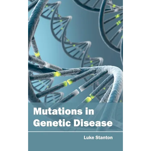 Mutations in Genetic Disease
