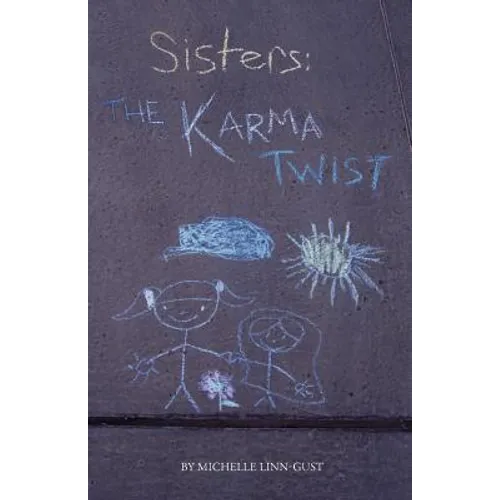 Sisters: The Karma Twist