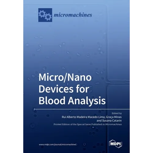 Micro/Nano Devices for Blood Analysis