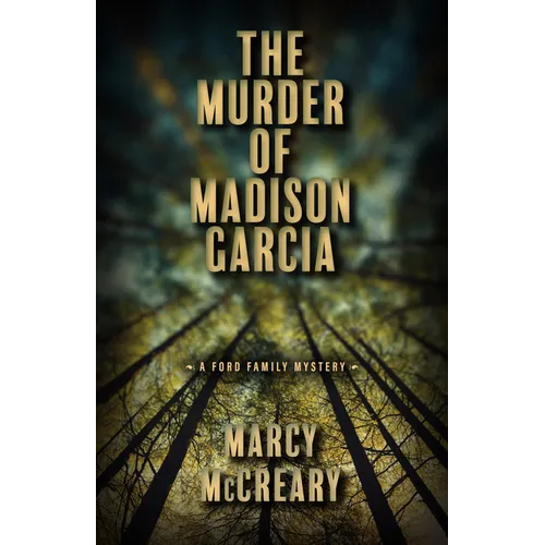 The Murder of Madison Garcia