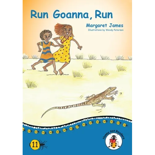 Run Goanna, Run
