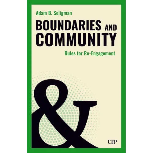 Boundaries and Community: Rules for Re-Engagement