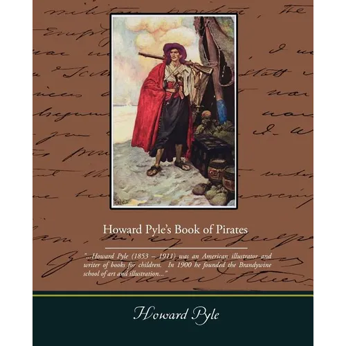 Howard Pyle S Book of Pirates