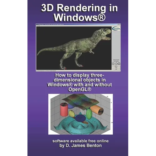3D Rendering in Windows: How to display three-dimensional objects in Windows with and without OpenGL.