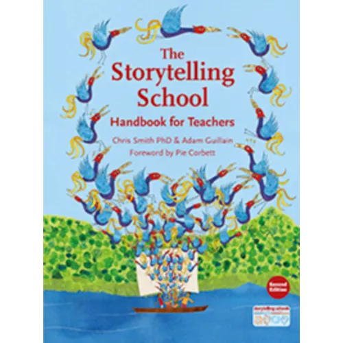 The Storytelling School: Handbook for Teachers