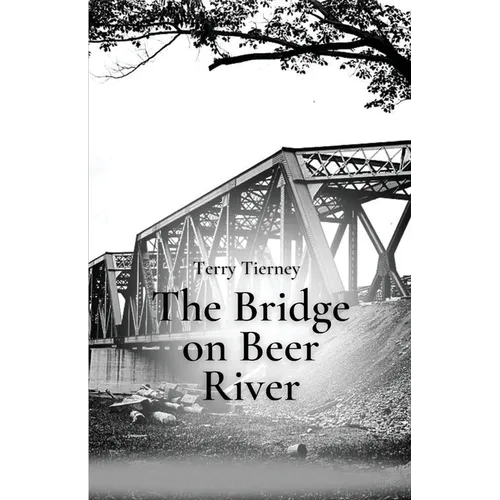 The Bridge on Beer River