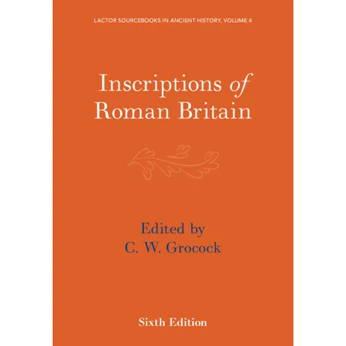 Inscriptions of Roman Britain