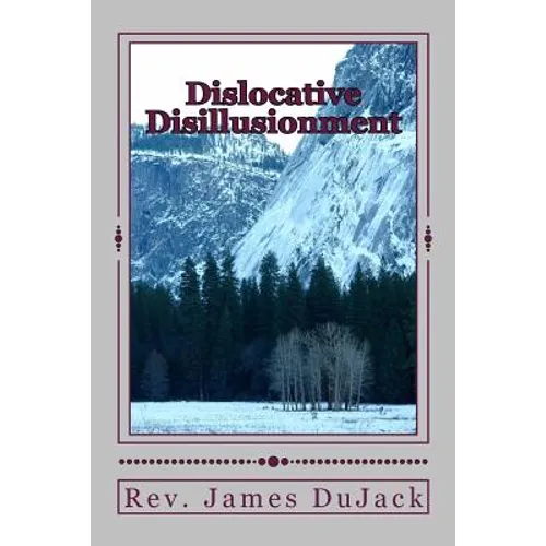 Dislocative Disillusionment