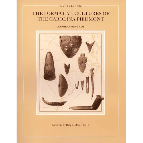 The Formative Cultures of the Carolina Piedmont
