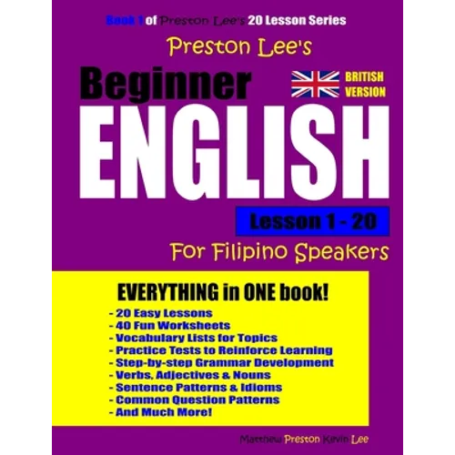 Preston Lee's Beginner English Lesson 1 - 20 For Filipino Speakers (British)