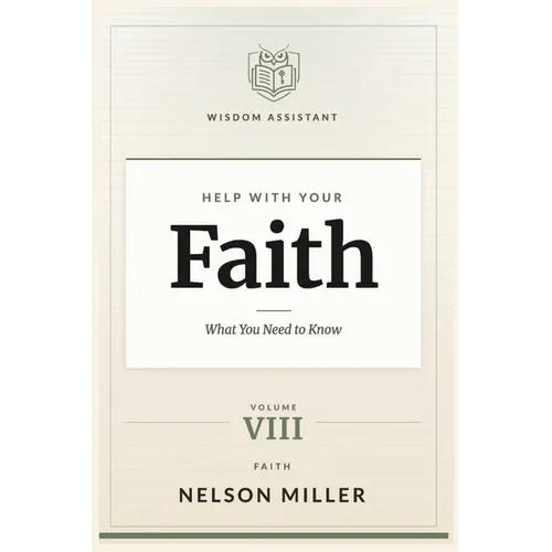 Help with Your Faith: What You Need to Know