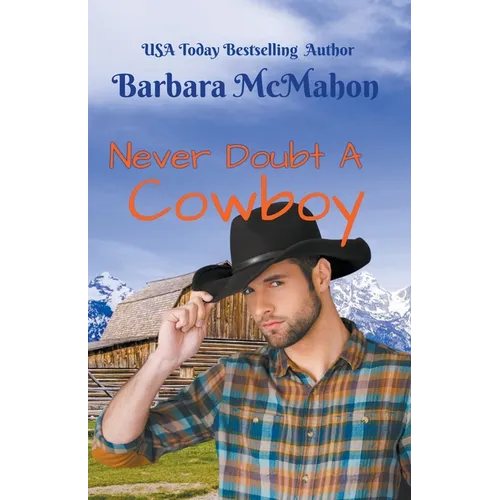Never Doubt a Cowboy