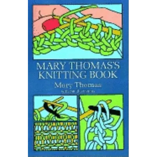 Mary Thomas's Knitting Book