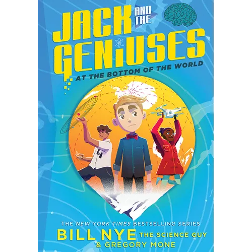 Jack and the Geniuses: At the Bottom of the World
