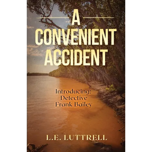 A Convenient Accident