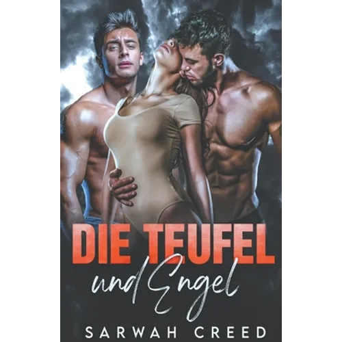 Die Teufel und Engel